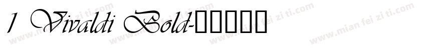 1 Vivaldi Bold字体转换